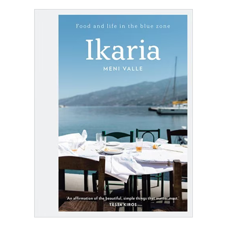 Ikaria: Food and Life in the Blue Zone