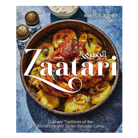 Zaatari: Culinary Traditions of the Largest Syrian Refugee Camp