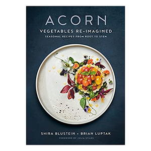 Acorn: Vegetables Re-Imagined