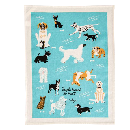 Blue Q Tea Towels - People I Want to Meet: Dogs