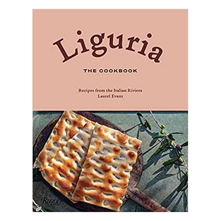 Liguria: The Cookbook